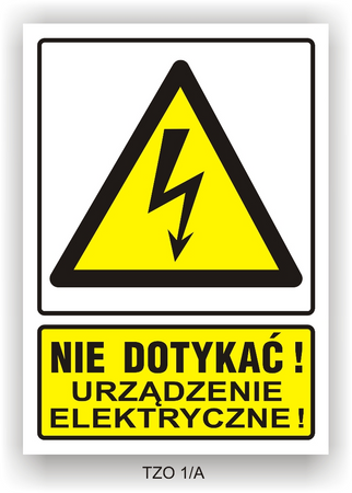 Naklejka TZO 1/A 74x105S (E001) "Nie dotykać, urządzenie elektryczne" EN001